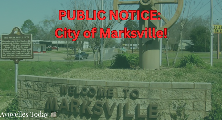 ⚠️PUBLIC NOTICE: CITY OF MARKSVILLE!‼️